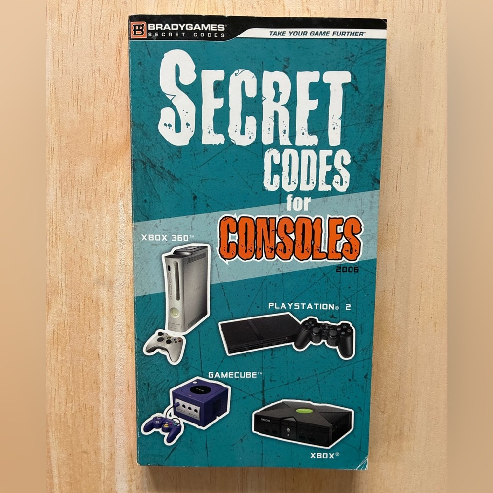 Brady Games Secret Codes for Consoles 2006 Paperback Playstation2 Gamecube Xbox